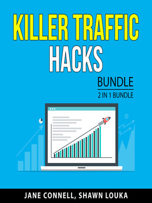 cover image of Killer Traffic Hacks Bundle, 2 in 1 Bundle